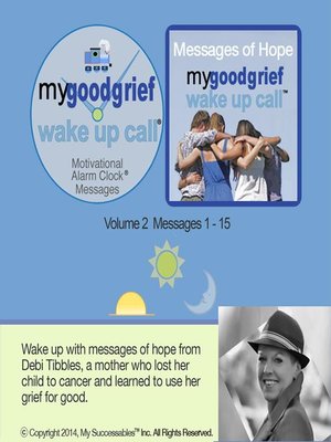 cover image of My Good Grief Wake UP Call Messages, Volume 2